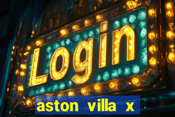 aston villa x liverpool futemax